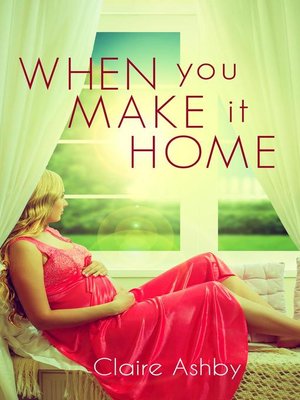 cover image of When You Make It Home